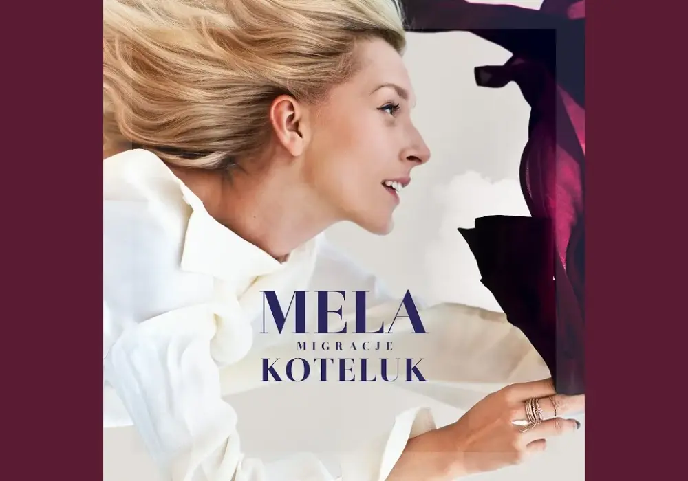 Mela Koteluk: "Jak w obyczajowym filmie" czy to Twój scenariusz?