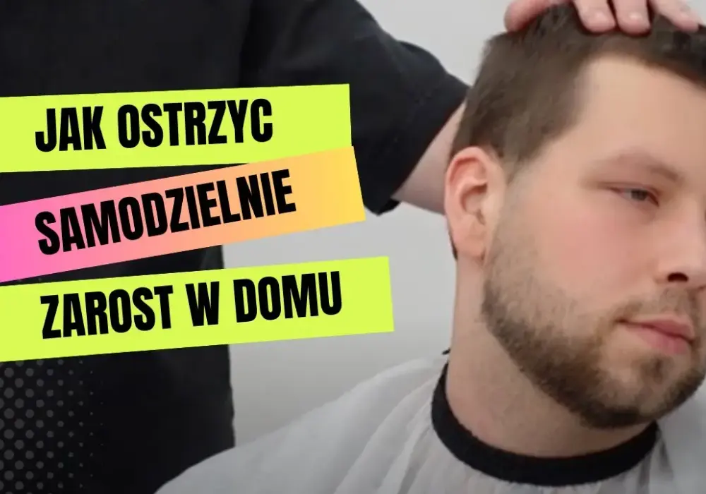 Jak mieć zarost: sprawdzone metody na gęsty i zdrowy zarost