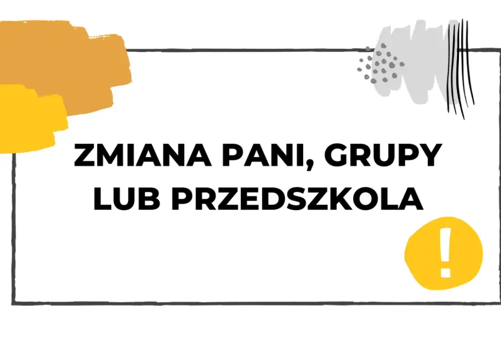 Jak bezstresowo przenieść dziecko do innego przedszkola bez stresu i łez