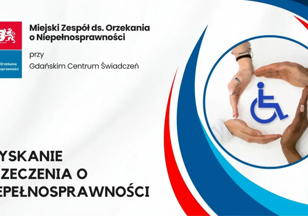 Orzeczenie o niepełnosprawności - Kto wydaje i jak złożyć wniosek?