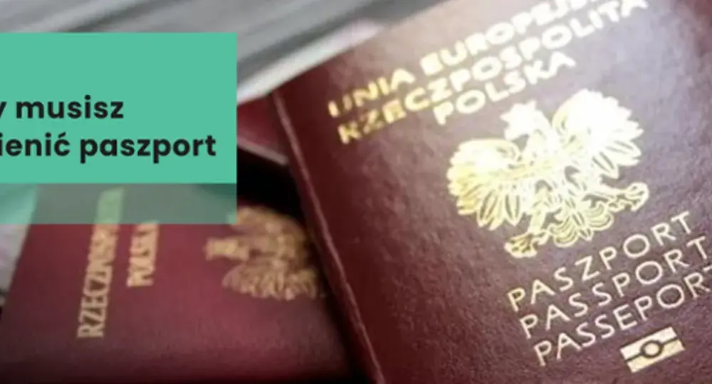 Kiedy można wymienić paszport? Uniknij problemów z ważnością dokumentu