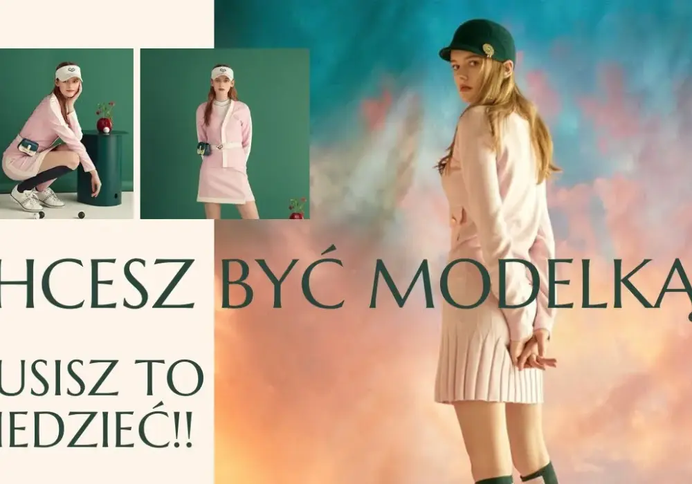 Jak zostać modelką Bershki: kluczowe kroki i wymagania, które musisz znać