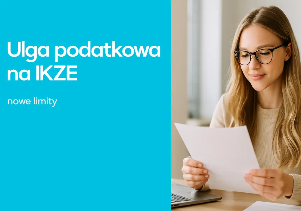Limit IKZE i ulga podatkowa - co warto wiedzieć?