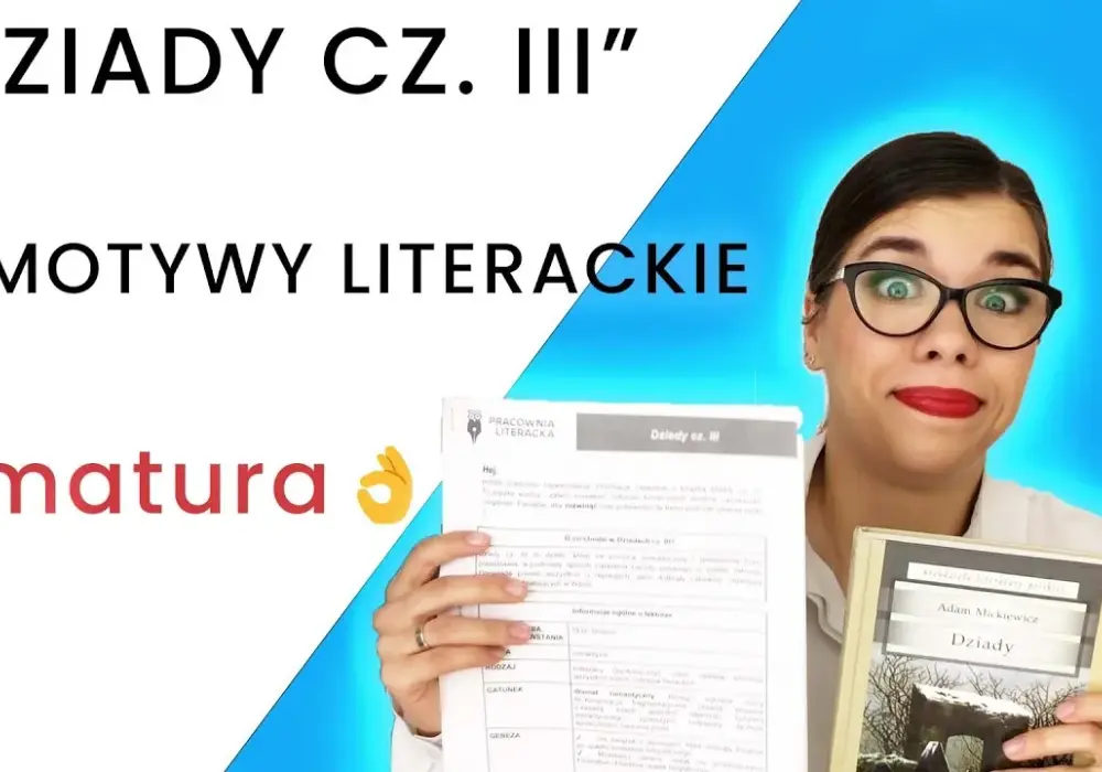 Motyw ojczyzny w Dziadach cz 3 - analiza znaczenia i emocji