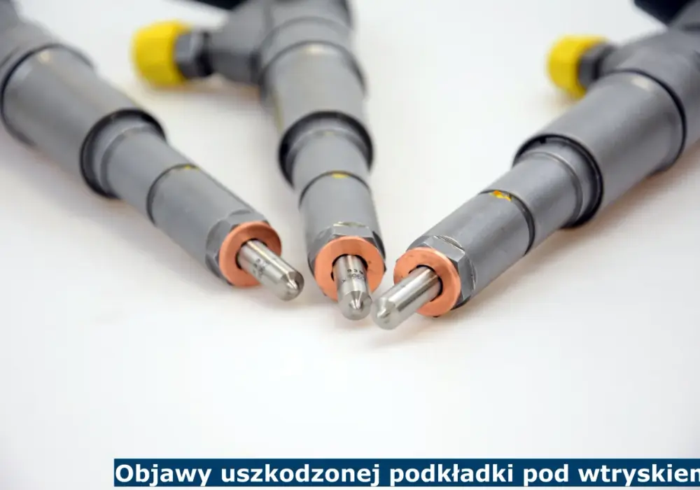 Podkładki pod wtryski: objawy, koszty, wymiana. Poznaj prawdę!