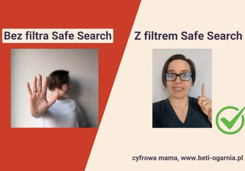Filtr bezpiecznego wyszukiwania - jak działa i jak go ustawić?