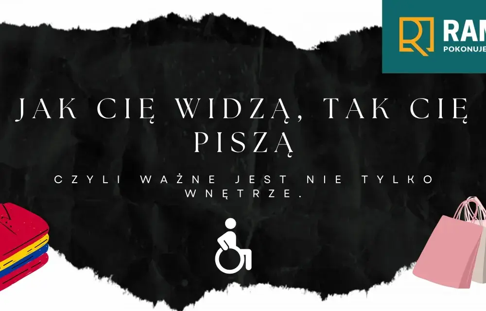 Jak cię widzą, tak cię piszą – co to znaczy dzisiaj?