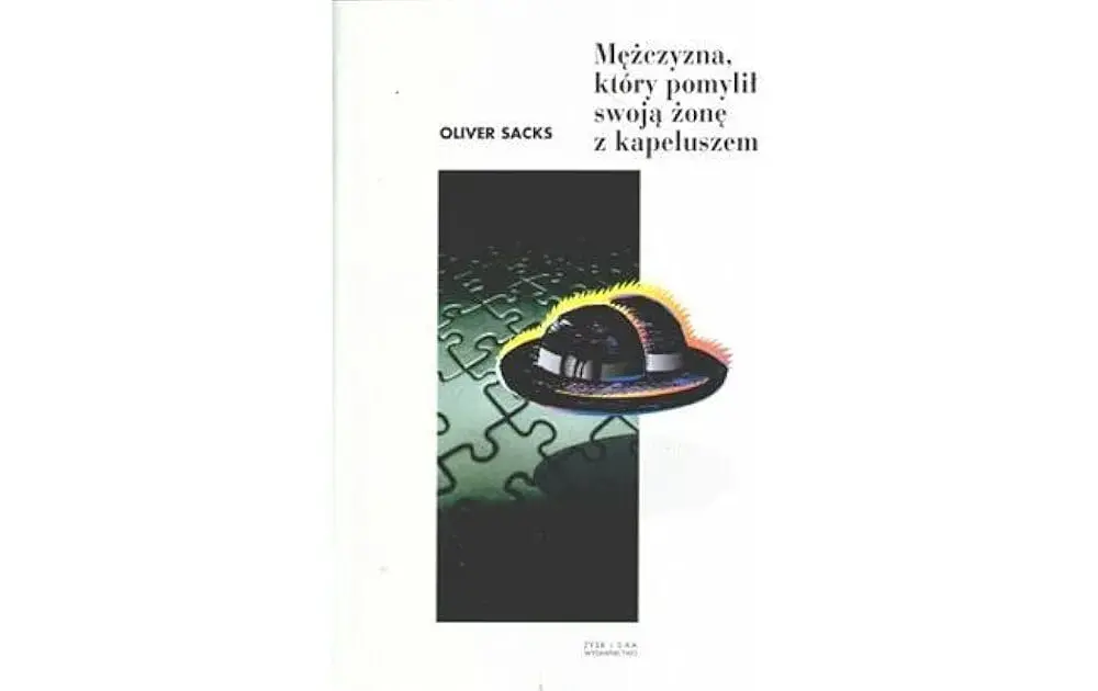 Mężczyzna który pomylił swoją żonę z kapeluszem pdf - gdzie kupić legalnie?