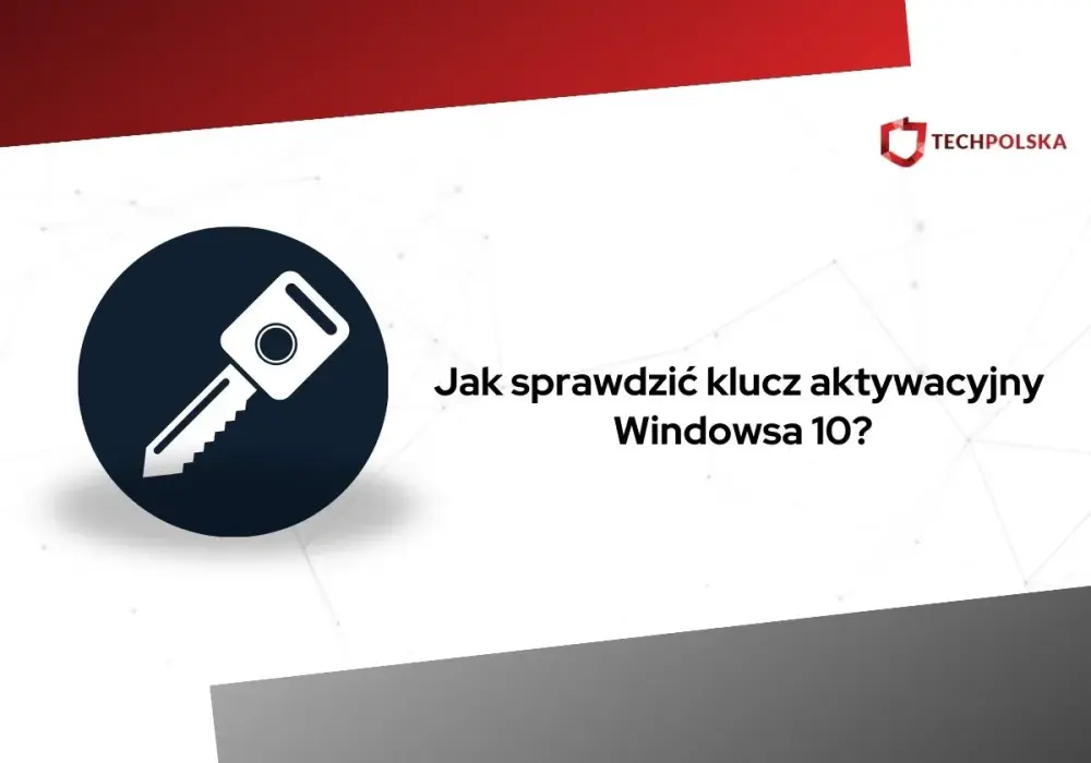 Jak sprawdzić klucz Windows 10, gdy komenda nic nie zwraca