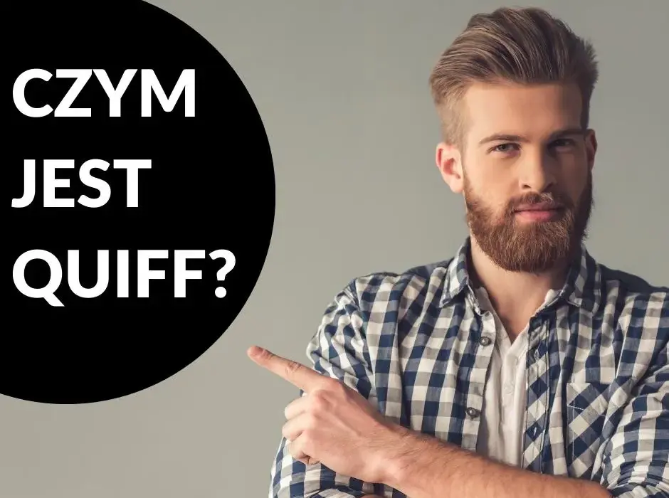 Fryzura quiff jak zrobić: proste kroki do idealnego stylu