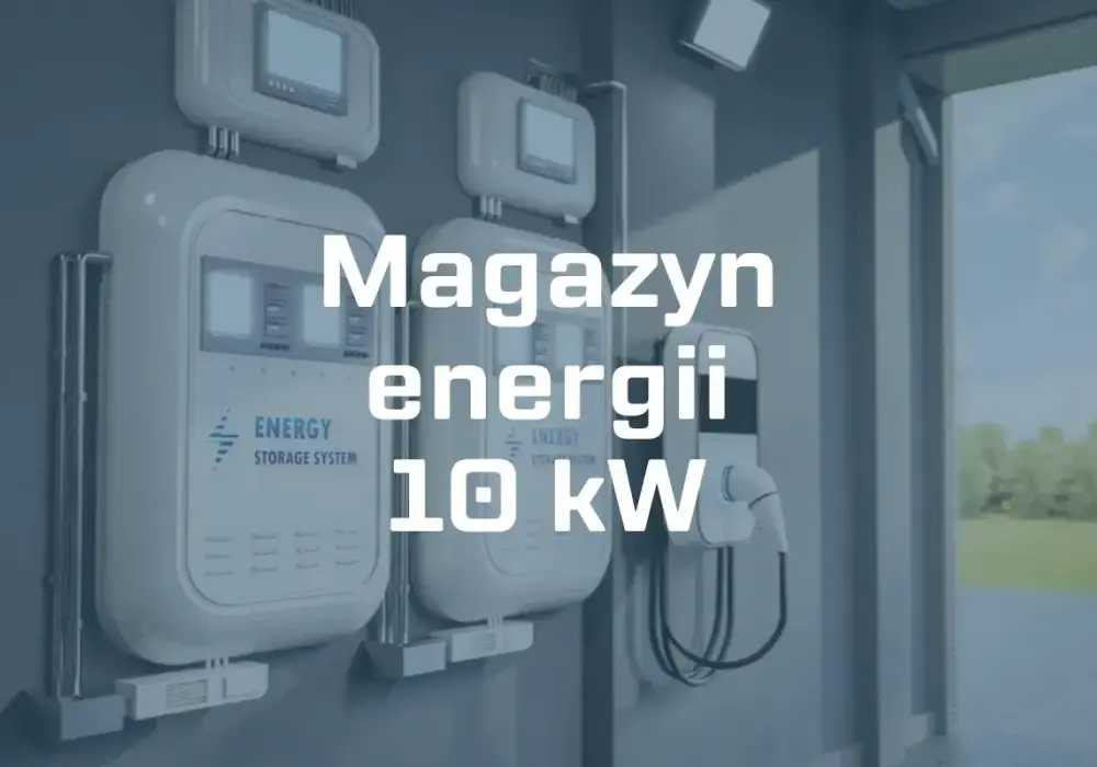 Magazyn energii 10 kWh - Na ile wystarczy w Twoim domu?