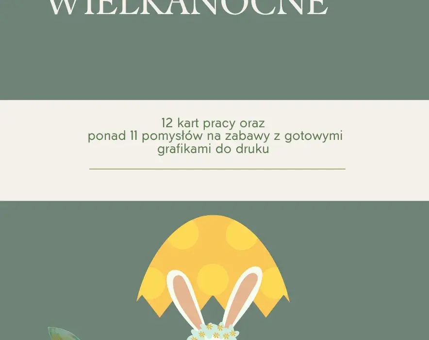 Proste i kreatywne zabawy wielkanocne dla dzieci i rodziców, które zaskoczą całą rodzinę
