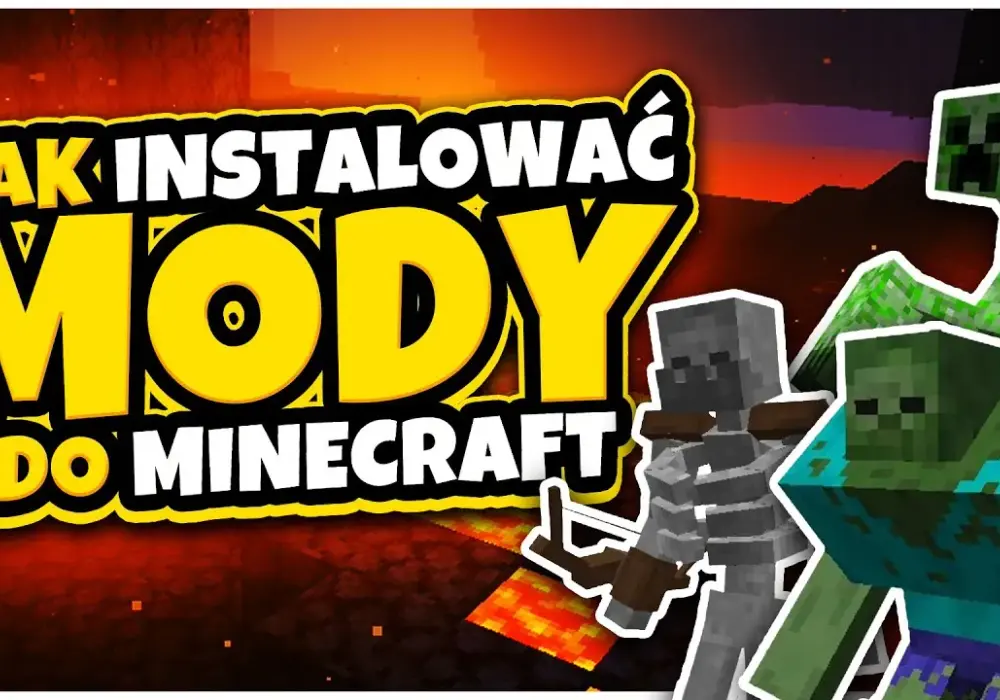 Jak dodać moda do Minecraft: Prosty poradnik dla początkujących