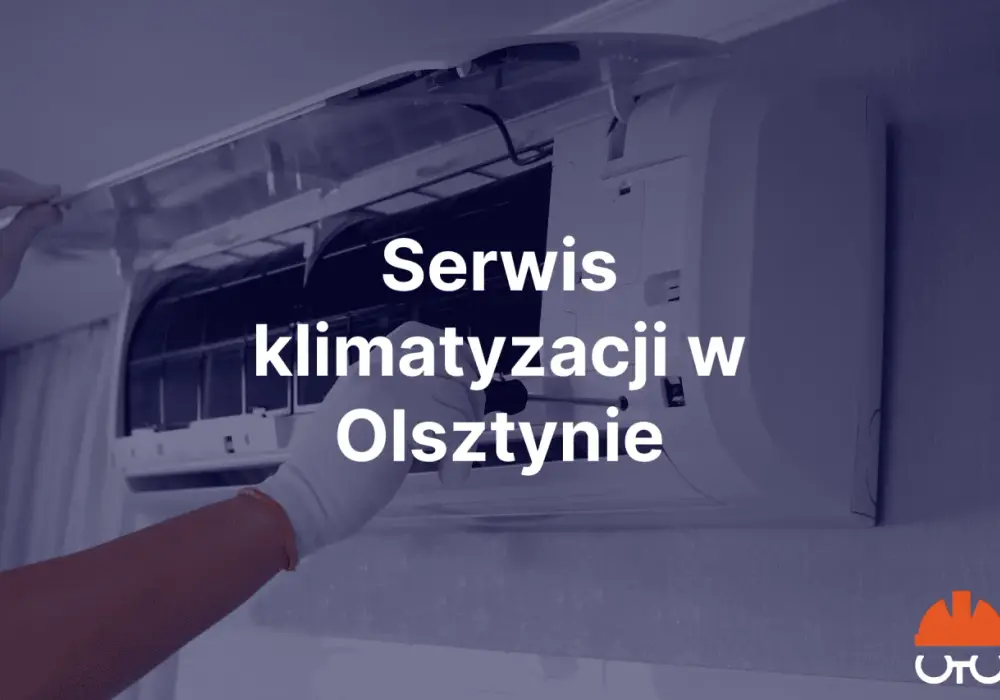 Przegląd firm od klimatyzacji w Olsztynie