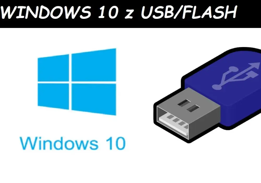Jak zbootować pendrive z Windows 10 i uniknąć problemów z instalacją