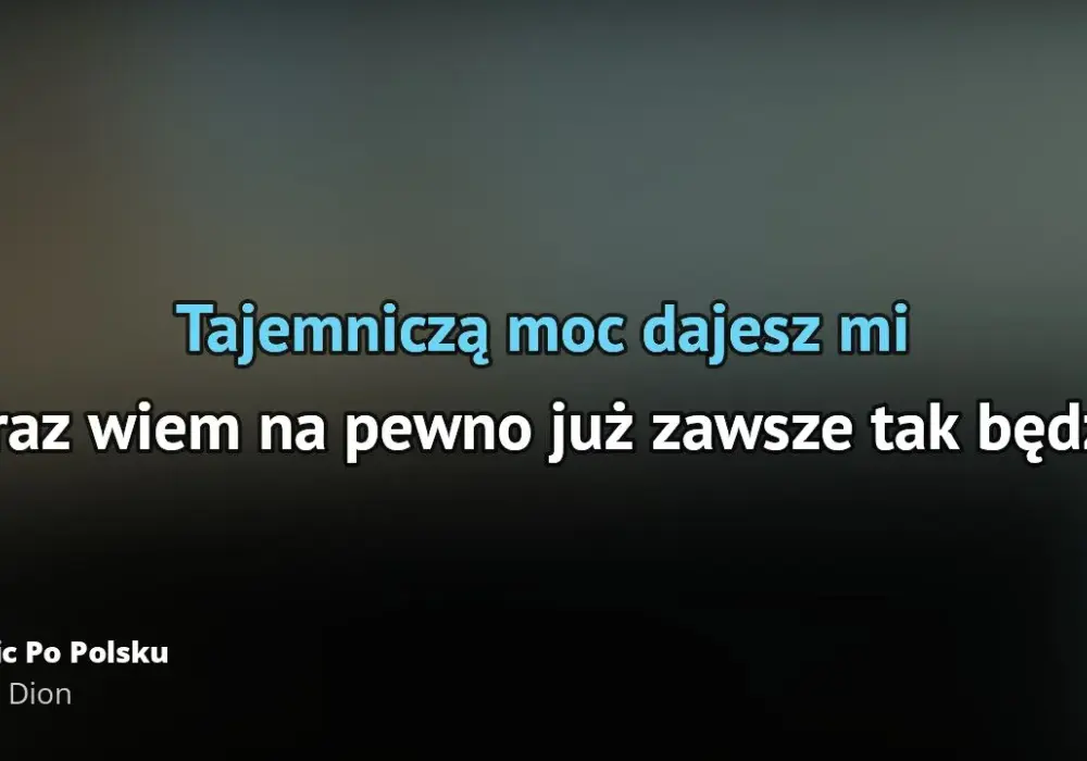Tłumaczenie tekstu piosenki "The Power of Love" Celine Dion