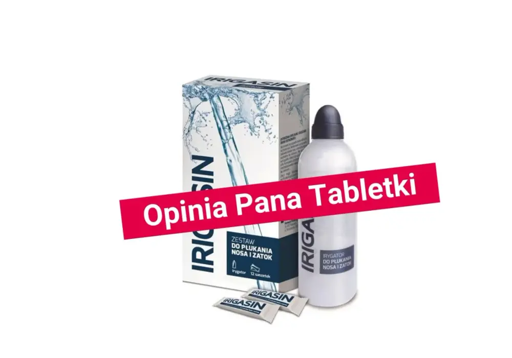 Irigasin skutki uboczne - Co jest normą, a co sygnałem ostrzegawczym?
