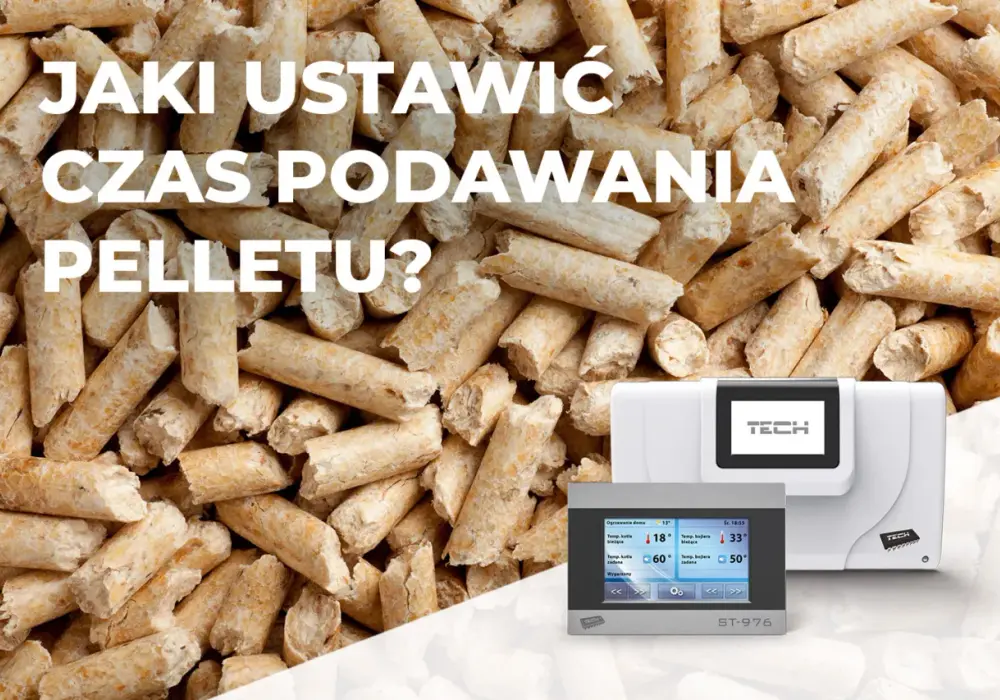 Jak ustawić czas podawania pelletu, aby uniknąć problemów z ogrzewaniem