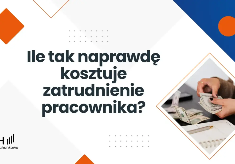 Ile kosztuje pracownik? Poznaj ukryte wydatki zatrudnienia