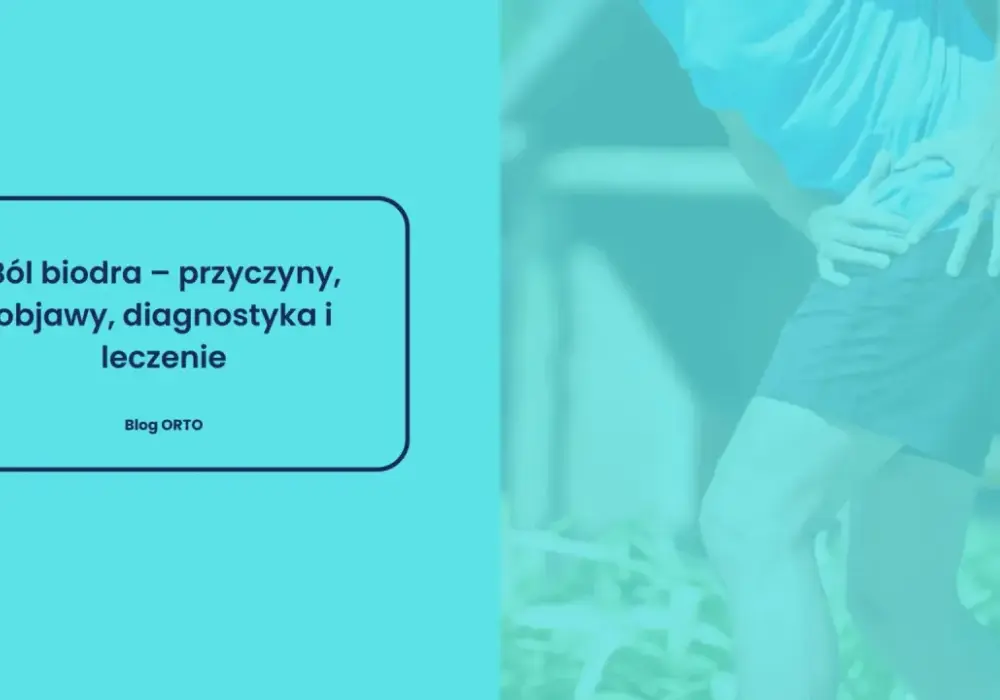 Ból biodra - czy to zapalenie? Objawy, leczenie i kiedy do lekarza