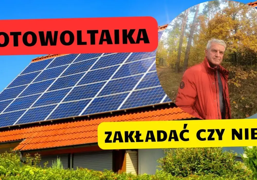 Czy warto zakładać fotowoltaikę? Fakty i mity o opłacalności
