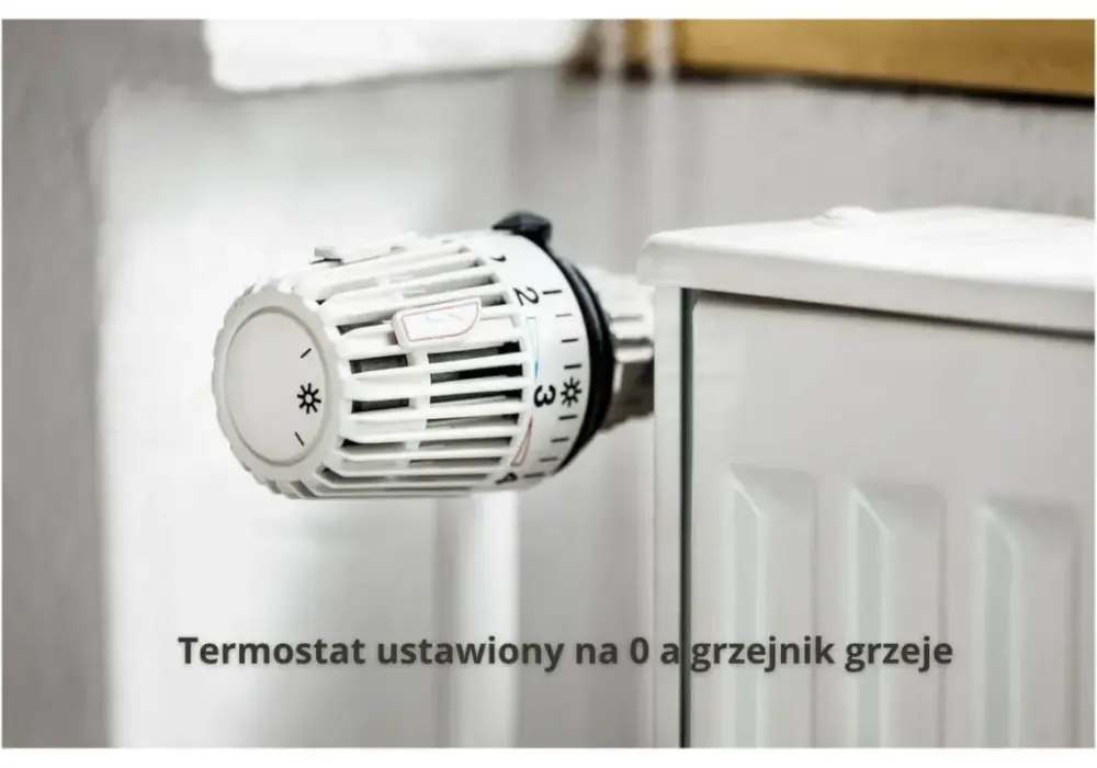 Termostat na 0 a grzejnik grzeje - Jak samodzielnie naprawić usterkę?