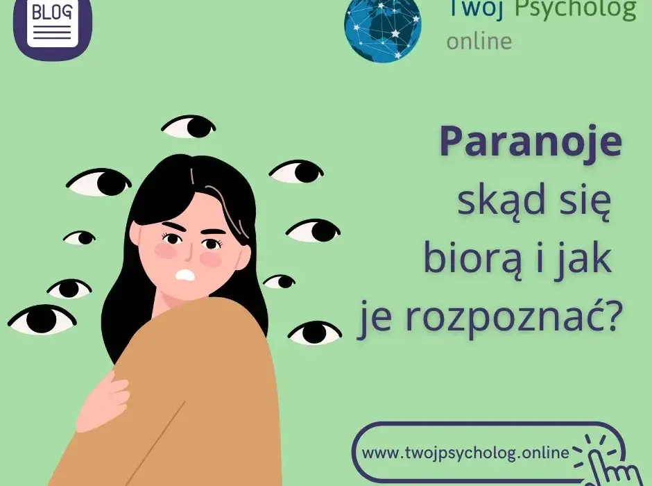 Zaburzenia paranoidalne objawy: Jak je rozpoznać i zrozumieć?