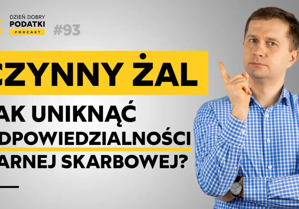 Czynny żal - Jak uniknąć kary i skutecznie naprawić błąd?