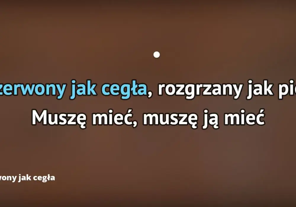 Tekst piosenki Dżem Czerwony jak cegła: oficjalne słowa kultowego utworu