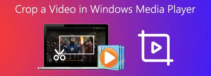 Jak przyciąć film w Windows Media Player bez skomplikowanych programów