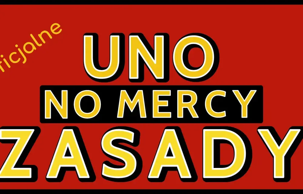 UNO No Mercy - zasady, różnice i czy warto?