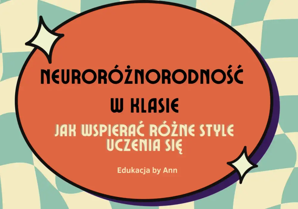 Neuroróżnorodność w edukacji - Jak wspierać rozwój dziecka?