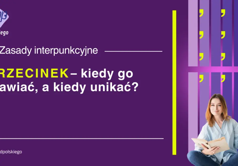 Przecinek w zdaniu: zasady, przykłady i częste błędy