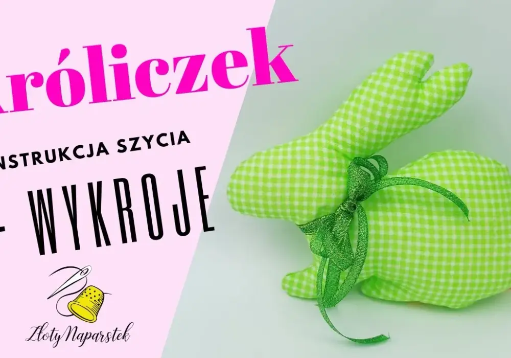 Jak uszyć królika przytulankę – krok po kroku dla początkujących