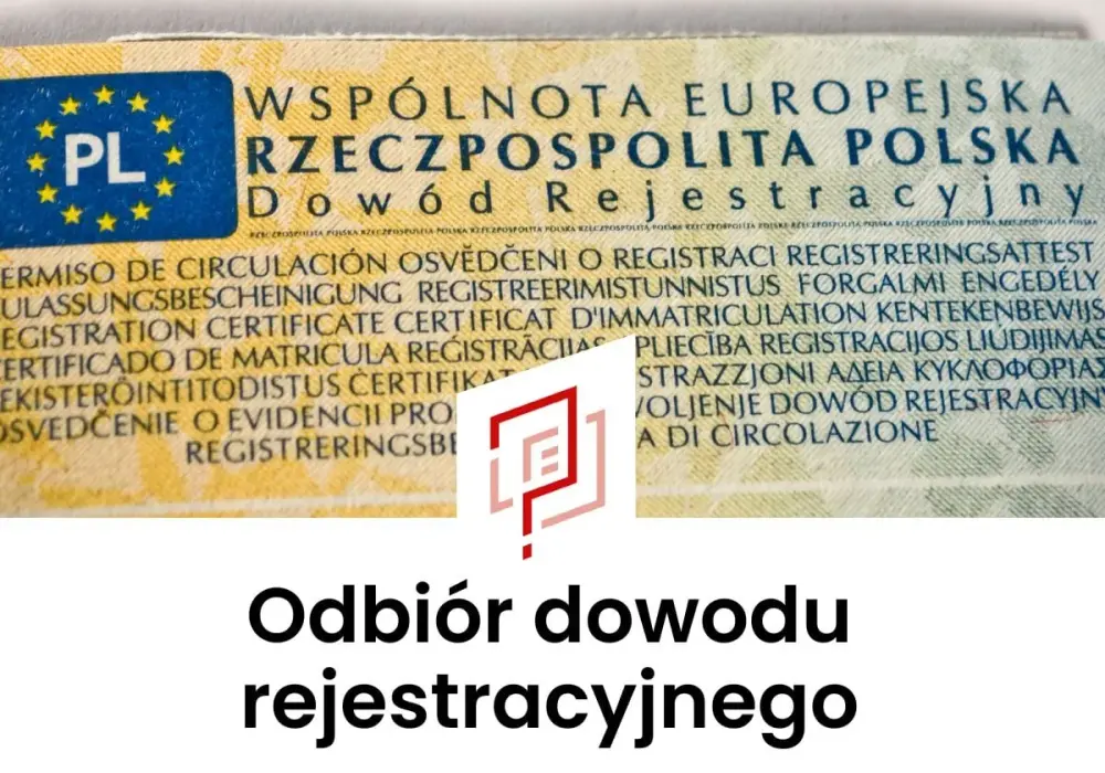Odbiór dowodu rejestracyjnego - co zabrać i kiedy iść do urzędu?