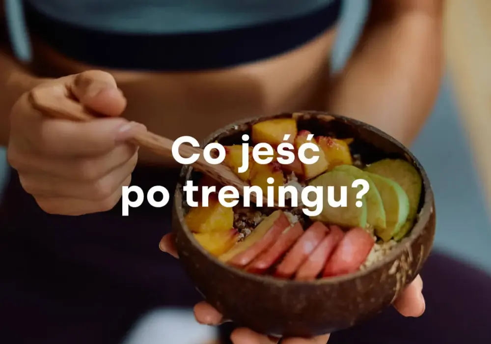 Ile po treningu jeść, aby maksymalnie wspierać regenerację?