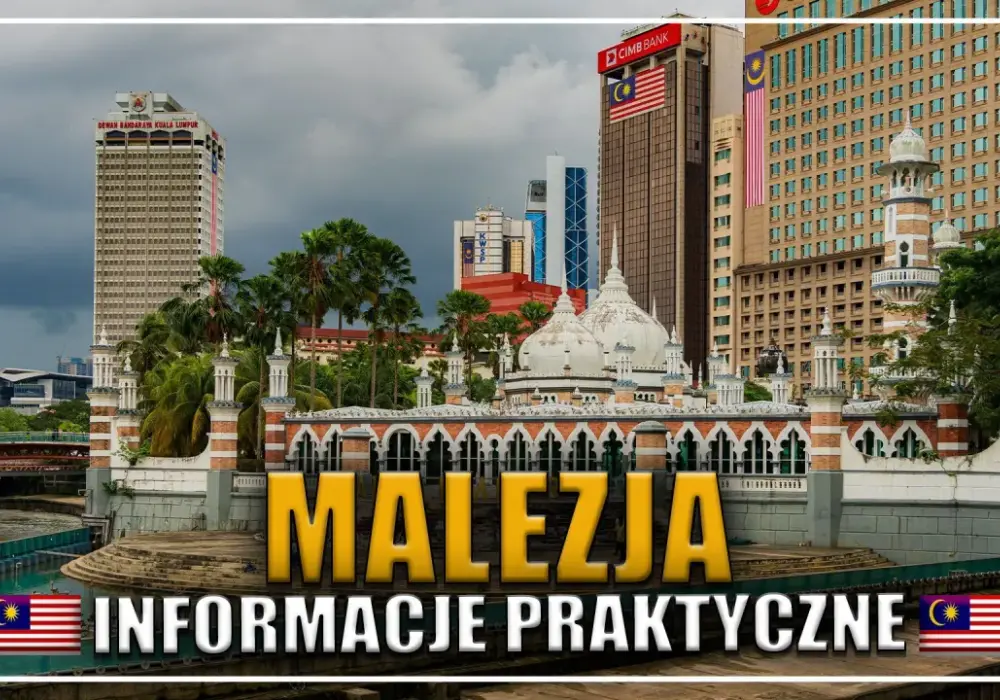 Wakacje w Malezji - kiedy jechać, gdzie spać i ile to kosztuje