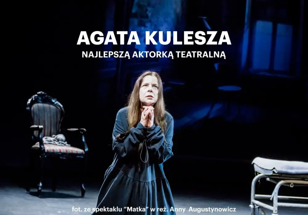 Agata Kulesza w teatrze - najważniejsze role i spektakle