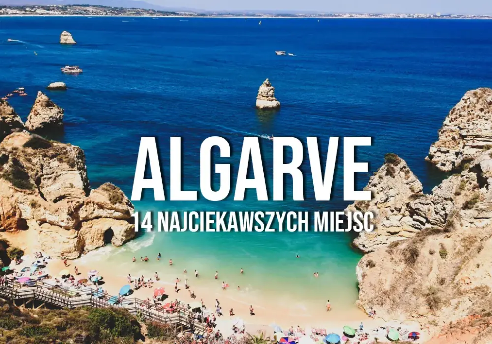 Portugalia - Gdzie na wakacje? Najlepsze miejsca na urlop w 2025