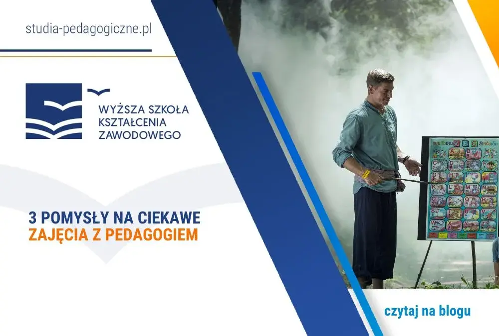 Ciekawe zajęcia z pedagogiem, które zaskoczą Twoich uczniów