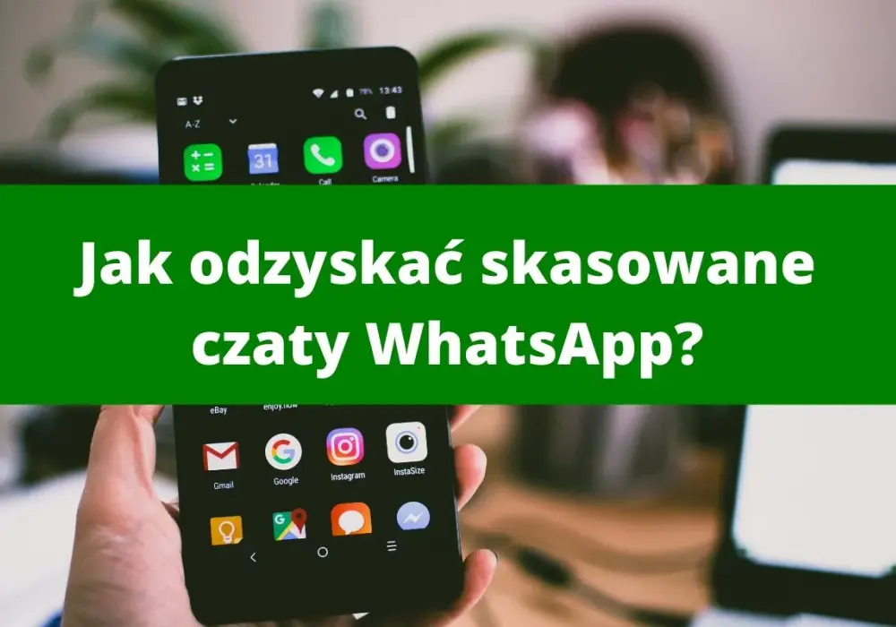 Kopia zapasowa WhatsApp - jak ustawić i odzyskać czaty