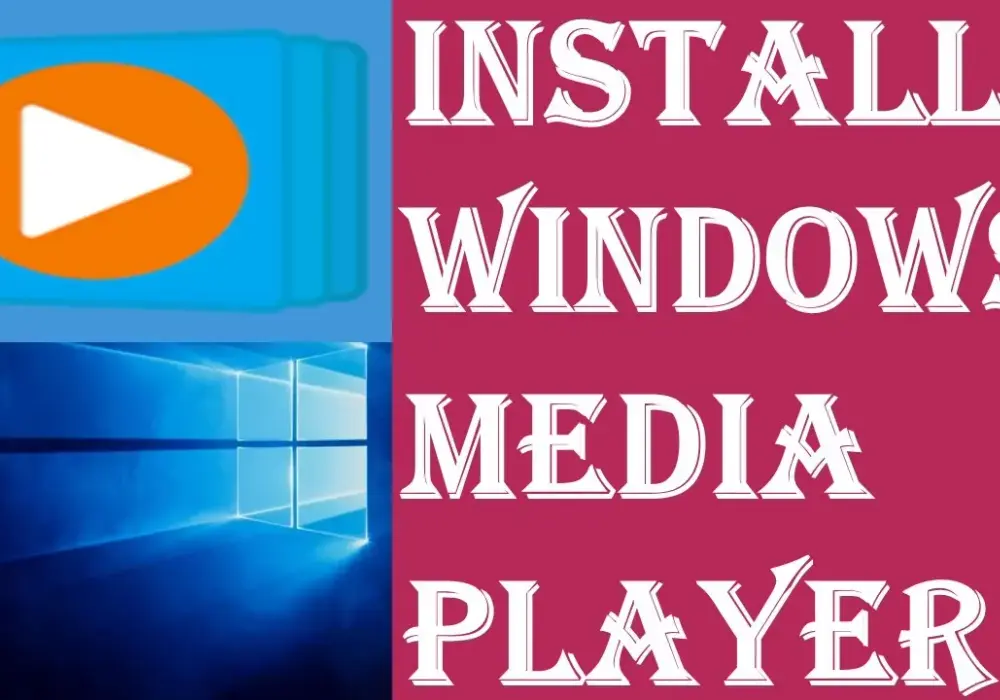 Jak pobrać Windows Media Player i uniknąć problemów z instalacją
