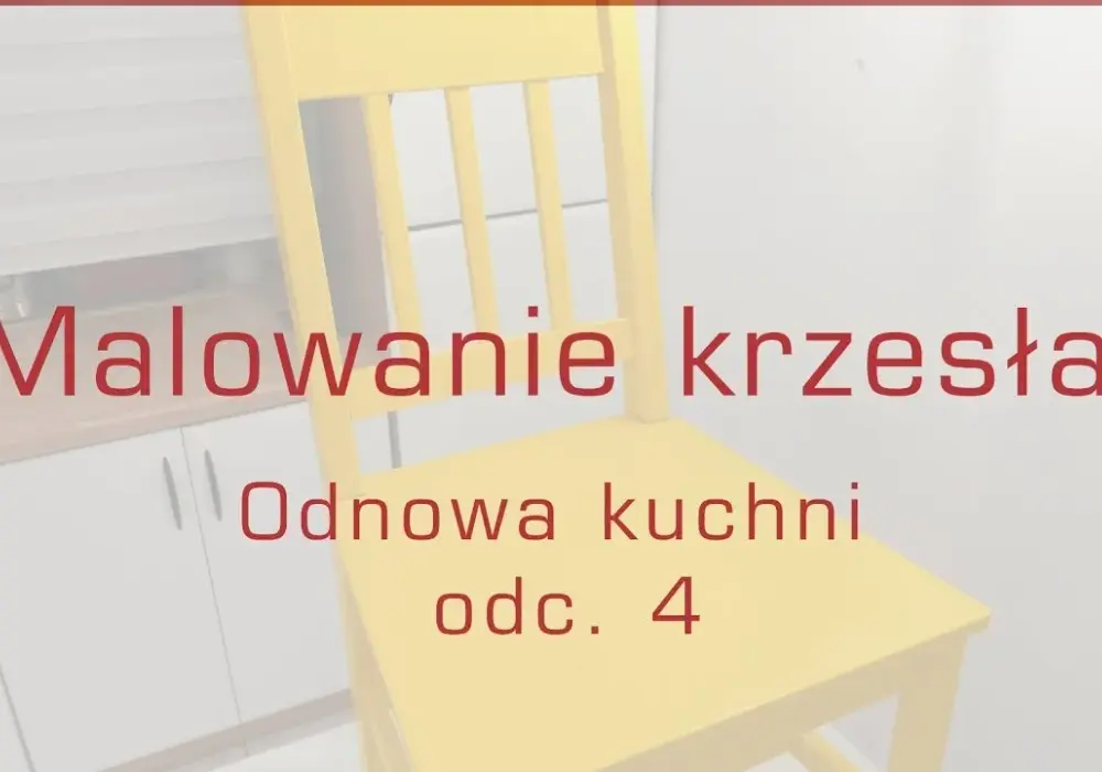 Czym pomalować krzesła drewniane, by uzyskać trwały efekt?