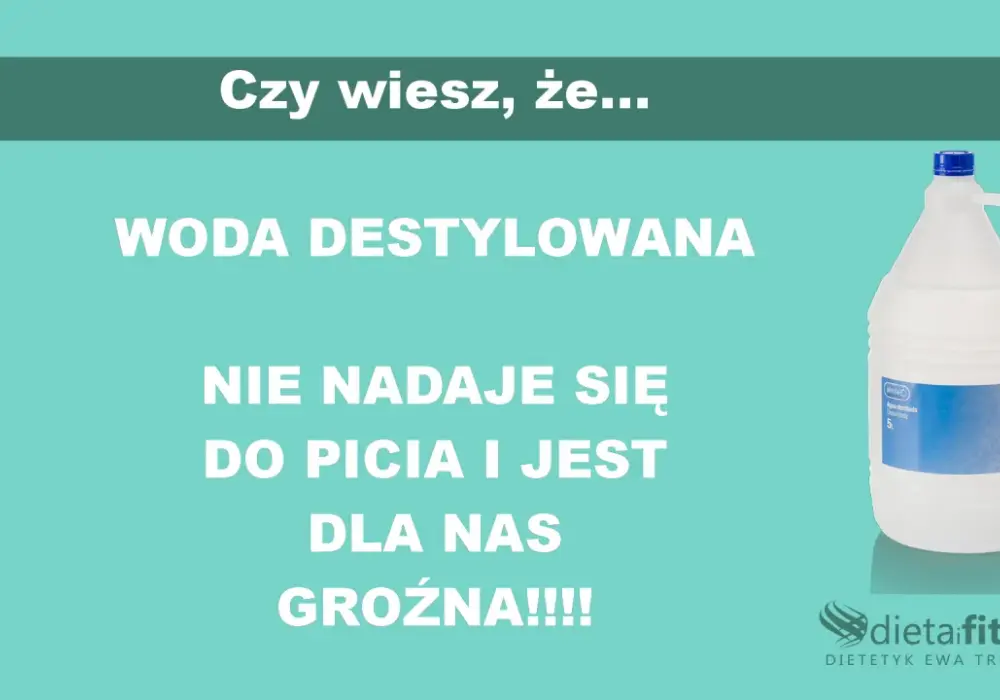 Czy można pić wodę destylowaną - Sprawdź fakty i wpływ na zdrowie