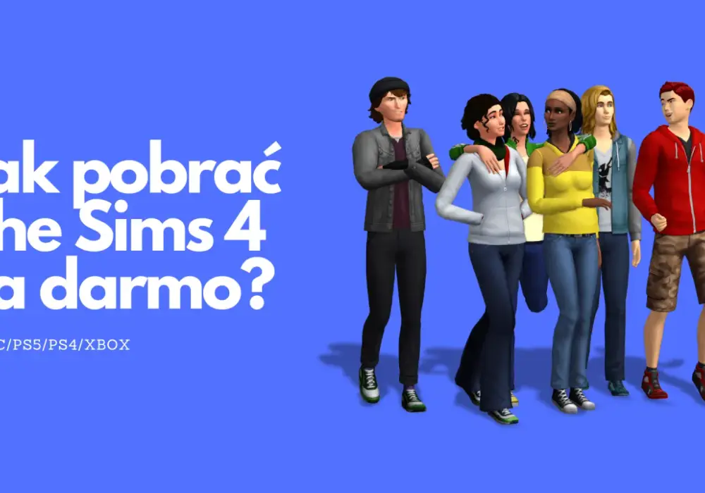 Jak pobrać simsy za darmo na PC i konsole - oficjalny poradnik instalacji