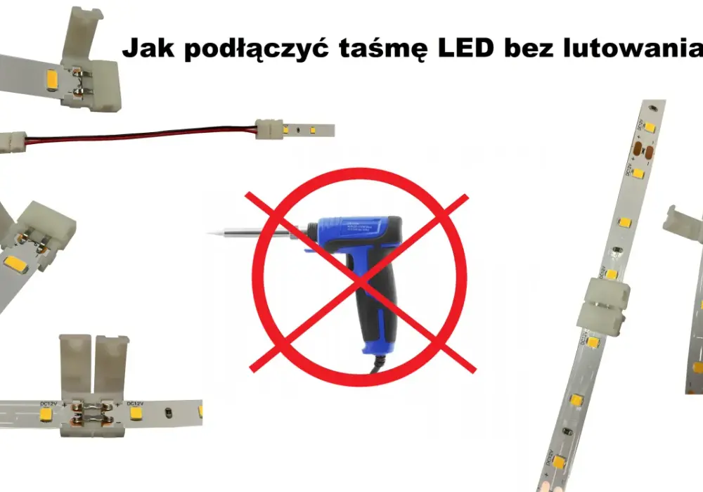 Jak połączyć taśmę LED - uniknij błędów, zrób to sam!