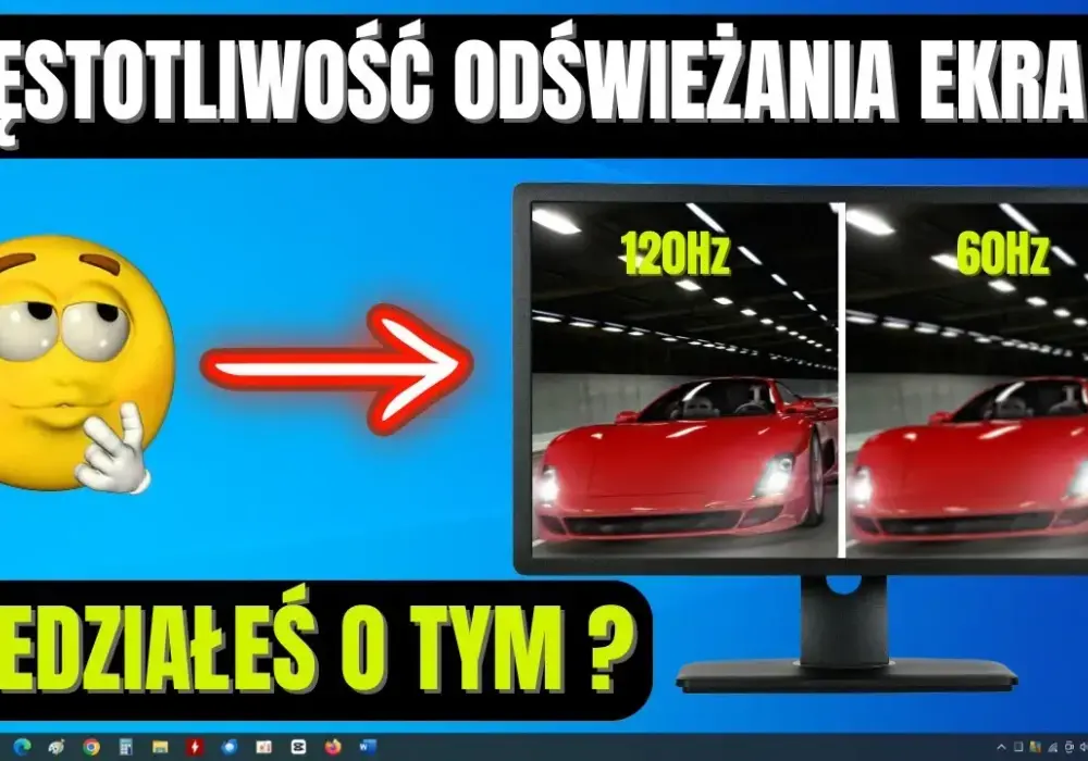 Jak sprawdzić ile Hz ma monitor i uniknąć problemów z wydajnością