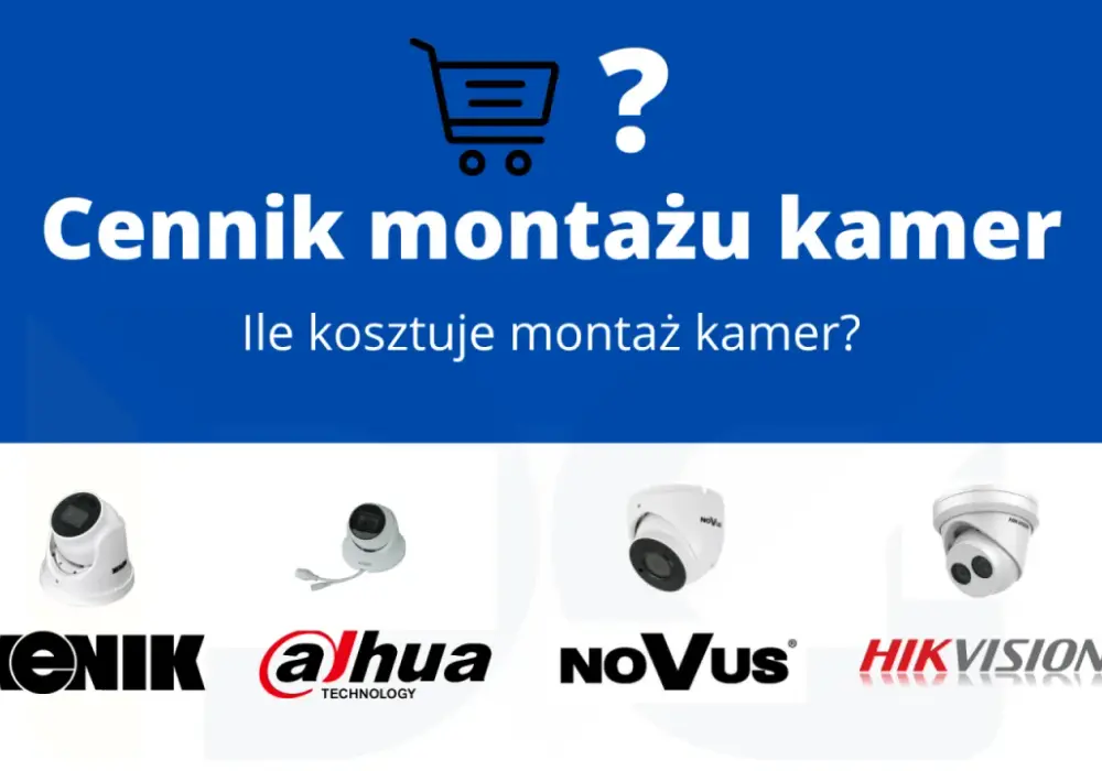 Ile kosztuje montaż kamer monitoringu: kompletny cennik i koszty instalacji