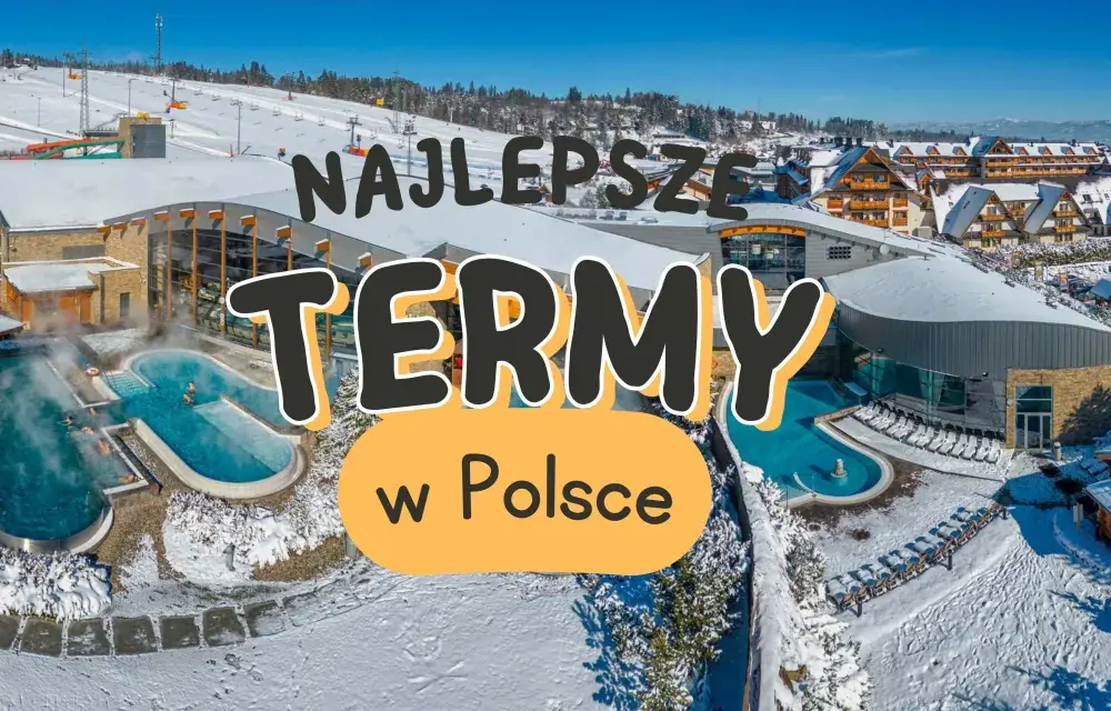 Termy - Jak wybrać i wykorzystać po aktywnym dniu?