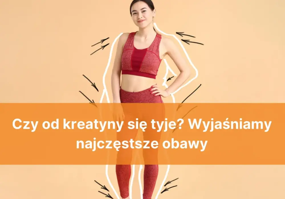 Kreatyna a odchudzanie - Czy pomaga, czy tylko myli wagę?